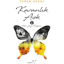 Karanlık Aşk 2 - Her Şeye Rağmen