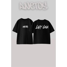 Anetos Lady Gaga 1 Tasarım Sırt Baskılı Pamuk Siyah Oversize T-Shirt