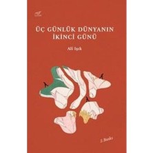 Uzam Yayınları Üç Günlük Dünyanın Ikinci Günü