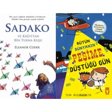 Beyaz Balina Yayınları Sadako ve Kağıttan Bir Turna Kuşu (Eleanor Coerr) ve Bütün Dünyanın Peşime Düştüğü Gün