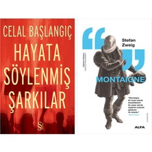 Alfa Yayınları Hayata Söylenmiş Şarkılar + Montaigne