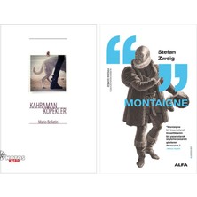 Alfa Yayınları Kahraman Köpekler + Montaigne