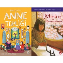 Timaş Çocuk Anne Terliği (Anıl Basılı) ve Mieko ve Beşinci Hazine (Eleanor Coerr)