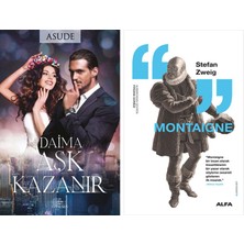 Alfa Yayınları Daima Aşk Kazanır + Montaigne