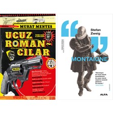 Alfa Yayınları Ucuz Romancılar + Montaigne