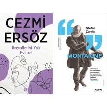 Alfa Yayınları Hayallerini Yak Evi Isıt + Montaigne