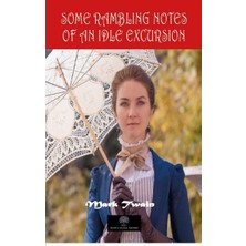 Platanus Publishing Some Rambling Notes Of An Idle Excursion