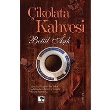 Çınaraltı Yayınları Çikolata Kahvesi