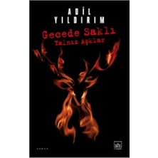 İthaki Yayınları Gecede Saklı Yalnız Aşklar