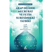 Arap Dilinde Mecrurat ve Fetih Suresindeki Tatbiki