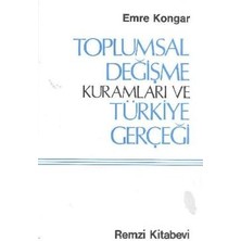 Remzi Kitabevi Toplumsal Değişme Kuramları ve Türkiye Gerçeği