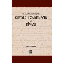 Gazi Kitabevi Suyolcu- Zade Necib ve Divanı