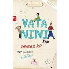 Nesil Çocuk Yayınları Vatanını Kim Sevmez Ki?