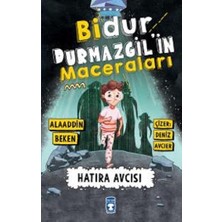 Timaş Çocuk Bidur Durmazgil'in Maceraları - Hatıra Avcısı