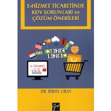 Gazi Kitabevi E-Hizmet Ticaretinde Kdv Sorunları ve Çözüm Önerileri