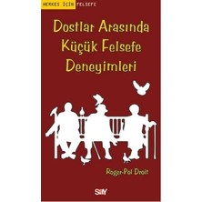 Say Yayınları Dostlar Arasında Küçük Felsefe Deneyimleri