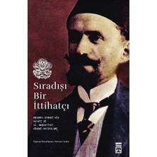 Timaş Yayınları Sıradışı Bir Ittihatçı