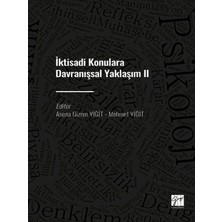 Gazi Kitabevi Iktisadi Konulara Davranışsal Yaklaşım Iı