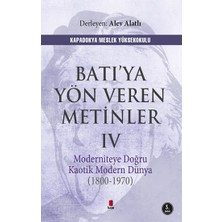 Kapı Yayınları Batı'ya Yön Veren Metinler 4