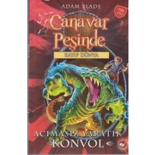 Beyaz Balina Yayınları Canavar Peşinde Serisi 37 - Kayıp Dünya (Acımasız Yaratık Konvol)