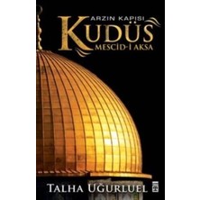 Timaş Yayınları Arzın Kapısı Kudüs