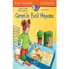 İş Bankası Kültür Yayınları Ilk Okuma Kitabım - Ceren'in Evcil Hayvanı