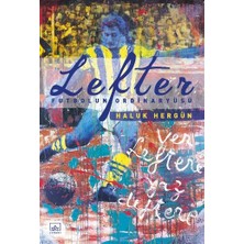 İthaki Yayınları Lefter: Futbolun Ordinaryüsü (Ciltli)