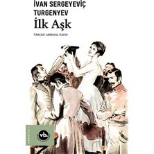 Vakıfbank Kültür Yayınları Ilk Aşk