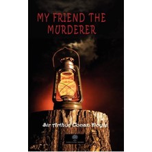 Platanus Publishing My Friend The Murderer