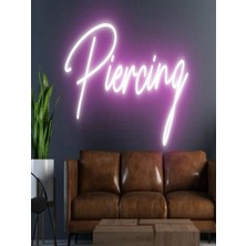 Piercing Yazılı Neon Tabela