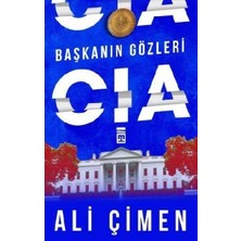 Timaş Yayınları Başkanın Gözleri: Cıa