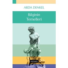 Doğu Batı Yayınları Bilginin Temelleri