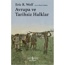 İş Bankası Kültür Yayınları Avrupa ve Tarihsiz Halklar (Ciltli)