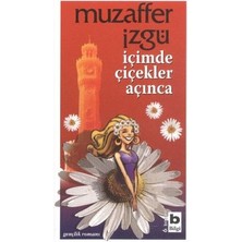 Bilgi Yayınevi Içimde Çiçekler Açınca