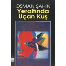 Kaynak Yayınları Yeraltında Uçan Kuş