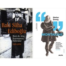 Alfa Yayınları Beni De Alın Koynunuza Hatıralar + Montaigne