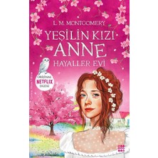 Dokuz Yayınları Yeşilin Kızı Anne 5 – Hayaler Evi