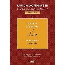 Say Yayınları Farsça Öğrenim Seti - 7 : Buf-I Kur / Kör Baykuş