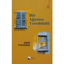 Karina Yayınevi Bir Ağustos Tereddüdü