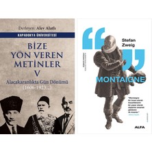 Alfa Yayınları Bize Yön Veren Metinler 5 + Montaigne