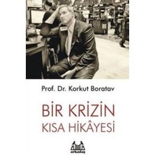 Arkadaş Yayınları Bir Krizin Kısa Hikayesi