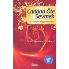 Nesil Yayınları Candan Öte Sevmek Sahabenin Peygamber Aşkı