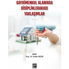 Gazi Kitabevi Gayrimenkul Alanında Disiplinlerarası Yaklaşımlar