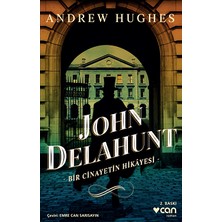 Can Yayınları John Delahunt: Bir Cinayetin Hikayesi