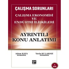 Gazi Kitabevi Çalışma Ekonomisi ve Endüstri Ilişkileri Konu Anlatımı
