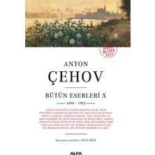 Alfa Yayınları Anton Çehov Bütün Eserleri x 1898-1903