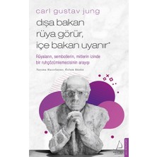 Destek Yayınları Carl Gustav Jung - Dışa Bakan Rüya Görür, İçe Bakan Uyanır Ciltsiz Normal Boy 128 Sayfa