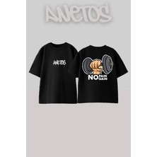 Anetos No Pain No Gain 1 Tasarım Sırt Baskılı Pamuk Siyah Oversize T-Shirt