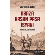Yeditepe Yayınevi Abaza Hasan Paşa Isyanı