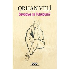 Yapı Kredi Yayınları Sevdaya Mı Tutuldum?